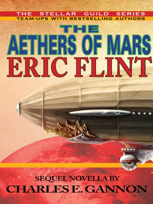 Title details for The Aethers of Mars by Eric Flint - Available